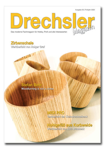 DrechslerMagazin Ausgabe 50 (Frühjahr 2020)