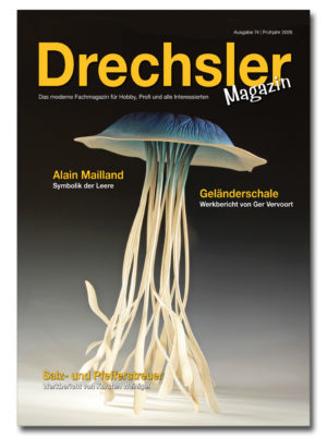 DrechslerMagazin Ausgabe 74