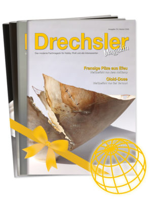 Geschenkabo Ausland DrechslerMagazin bis auf Widerruf