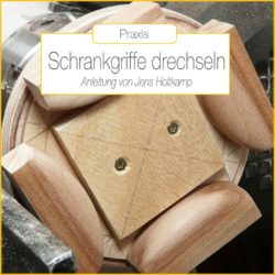 schrankgriffe-drechseln