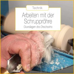 schrupproehre-grundlagen-technik